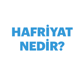 Hafriyat Nedir?